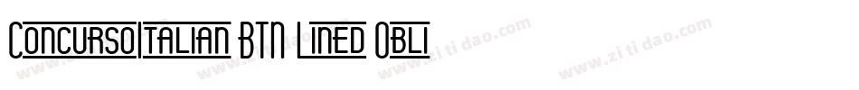 ConcursoItalian BTN Lined Oblique字体转换